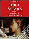 Donne e psicoanalisi. Volume 1. L&apos;inconscio tra desiderio e sinthomo. E-book. Formato EPUB ebook