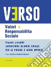 VERSO - Valori e Responsabilità Sociale. E-book. Formato EPUB ebook di Maria Gabriella Baldarelli