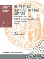 Archivio storico della Pieve di San Marino. E-book. Formato EPUB