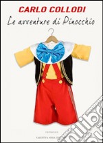 Le avventure di Pinocchio. E-book. Formato EPUB ebook