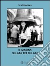 Il mondo sillaba per sillaba. E-book. Formato EPUB ebook di Ana Blandiana