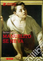 Manuelito se ne va. E-book. Formato PDF