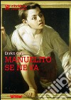 Manuelito se ne va. E-book. Formato EPUB ebook