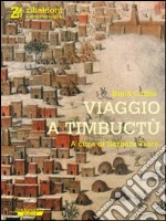 Viaggio a Timbuctù. E-book. Formato Mobipocket ebook