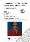 Cavellini dixit RELOADED. Intervista all'inventore dell'Autostoricizzazione. E-book. Formato PDF ebook di William Nessuno