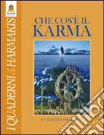 Cos'è il Karma. E-book. Formato Mobipocket