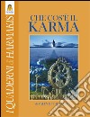 Cos'è il Karma. E-book. Formato EPUB ebook