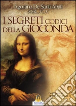 I Segreti Codici Gioconda: L'Arcanum Methodus. E-book. Formato Mobipocket