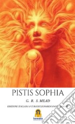 Pistis SophiaIl Libro del Salvatore. E-book. Formato EPUB ebook