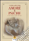 Amore e Psiche. E-book. Formato EPUB ebook