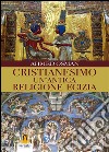 Cristianesimo un'antica religione Egizia. E-book. Formato EPUB ebook