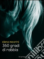 360 gradi di rabbia. E-book. Formato EPUB
