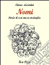 Nomi: Storie di eroi senza medaglia. E-book. Formato Mobipocket ebook