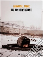 UB Underground. E-book. Formato EPUB ebook