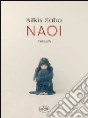 Naoi. E-book. Formato Mobipocket ebook