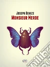 Monsieur Merde. E-book. Formato Mobipocket ebook di Joseph Denize