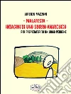 Malatesta - Indagini di uno sbirro anarchico (vol.8): Riti propiziatori di un uomo perbene. E-book. Formato EPUB ebook di Lorenzo Mazzoni