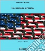 La nazione armata. E-book. Formato EPUB ebook