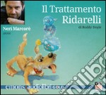 Il trattamento Ridarelli. Audiolibro. Download MP3