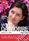 Mi piaci da morire. Audiolibro. Download MP3 ebook