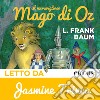 Il meraviglioso mago di Oz. Audiolibro. Download MP3 ebook