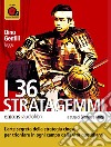 I 36 stratagemmi. Audiolibro. Download MP3 ebook