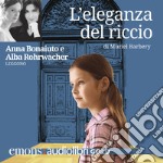 L'eleganza del riccio. Audiolibro. Download MP3 ebook