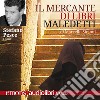 Il mercante di libri maledetti. Audiolibro. Download MP3 ebook