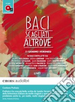 Baci scagliati altrove. Audiolibro. Download MP3 ebook