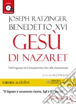 Gesù di Nazaret. Audiolibro. Download MP3 ebook