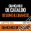 Io sono il Libanese. Audiolibro. Download MP3 ebook