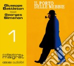 Il porto delle nebbie letto da Giuseppe Battiston. Audiolibro. Download MP3