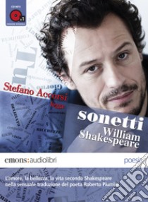 Sonetti letto da Stefano Accorsi. Audiolibro. Download MP3 ebook di William Shakespeare