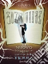 Suzie Moore e il Nuovo Viaggio al Centro della Terra. E-book. Formato EPUB ebook di Anita Book