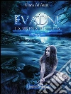 Evadne - La Sirena Perduta. E-book. Formato EPUB ebook di Diana Al Azem