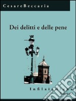 Dei delitti e delle pene. E-book. Formato Mobipocket ebook