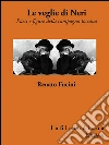 Le veglie di Neri: Paesi e figure della campagna toscana. E-book. Formato Mobipocket ebook di Renato Fucini