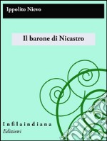 Il barone di Nicastro. E-book. Formato EPUB ebook