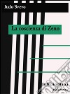 La coscienza di Zeno. E-book. Formato EPUB ebook