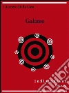 Galateo: overo de' costumi. E-book. Formato Mobipocket ebook di Giovanni Della Casa