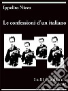 Le confessioni d&apos;un italiano. E-book. Formato EPUB ebook