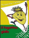 Il fagottino giallo. E-book. Formato Mobipocket ebook di Alessandro Castelli