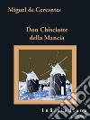 Don Chisciotte della Mancia. E-book. Formato EPUB ebook