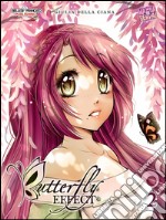 Butterfly Effect 2: Mangasenpai Shoujo. E-book. Formato EPUB ebook