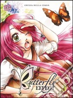 Butterfly Effect 3: shoujo Mangasenpai. E-book. Formato EPUB ebook