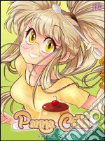 Panna Cotta 1 - parte prima: Mangasenpai Shoujo. E-book. Formato EPUB ebook