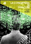 La congettura di Syracuse. E-book. Formato PDF ebook di Ugo Sestieri