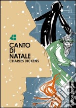 Canto di Natale. E-book. Formato EPUB ebook