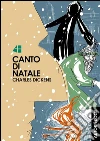 Canto di Natale. E-book. Formato EPUB ebook di Charles Dickens