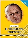 Il tassista onesto. E-book. Formato EPUB ebook